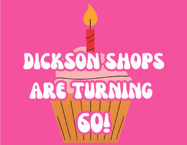 Dickson Shops Turn 60